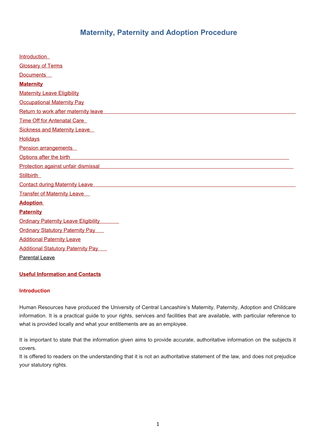 Maternity, Paternity, Adoption and Parental Leave