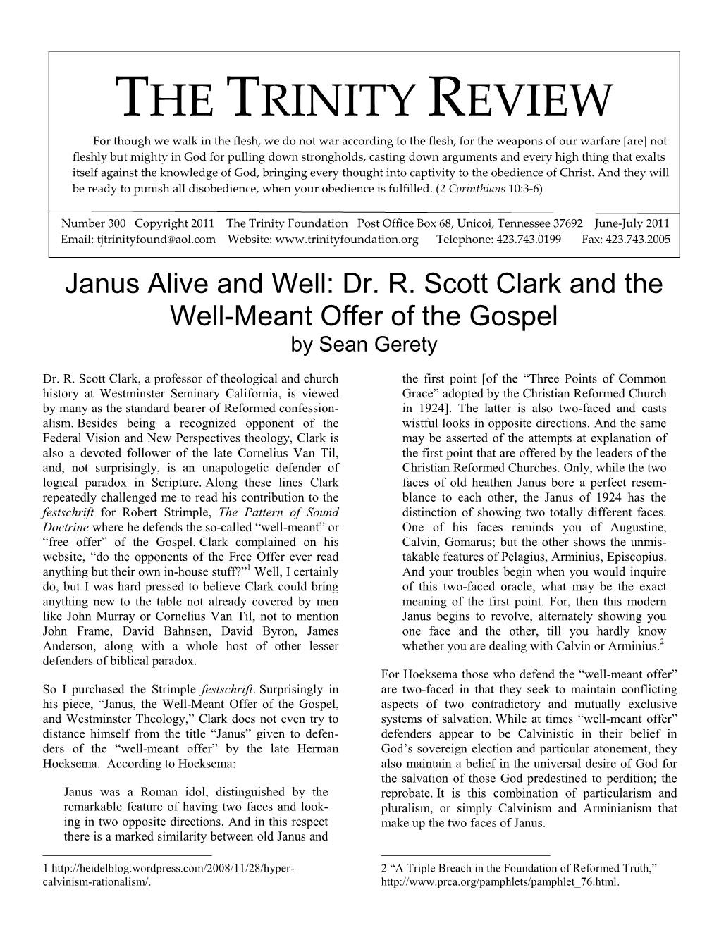 Dr. R. Scott Clark and the Well-Meant Offer of the Gospel by Sean Gerety