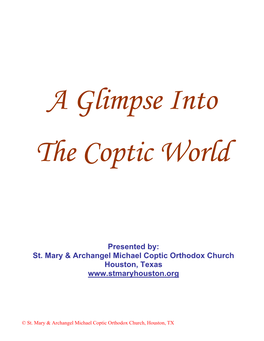 St. Mary & Archangel Michael Coptic Orthodox Church Houston, Texas