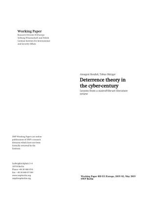 Deterrence Theory in the Cyber-Century Lessons from a State-Of-The-Art Literature Review