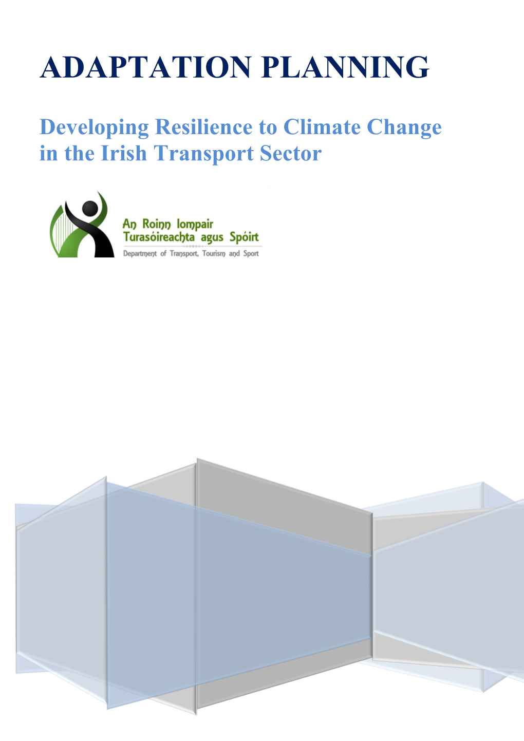 Adaptation Planning Developing Resilience To