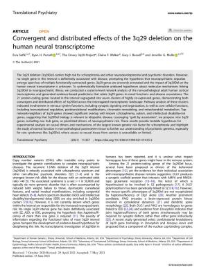 Convergent and Distributed Effects of the 3Q29 Deletion on the Human Neural Transcriptome ✉ Esra Seﬁk1,2,7, Ryan H