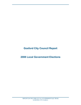 Gosford City Council Report 2008 Local Government Elections