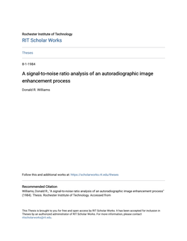 A Signal-To-Noise Ratio Analysis of an Autoradiographic Image Enhancement Process