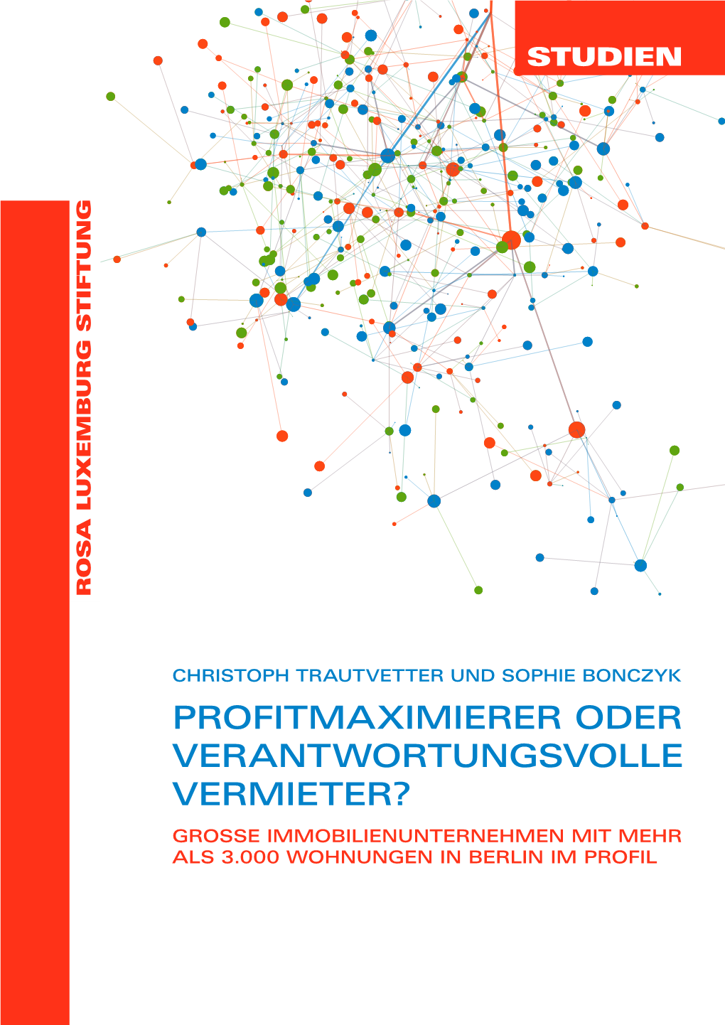 Profitmaximierer Oder Verantwortungsvolle Vermieter?