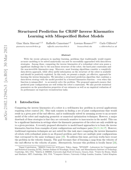 Arxiv:2102.12942V3 [Cs.RO] 30 Mar 2021 Drawback of These Strategies Is That They Are Extremely Sensitive to Inaccuracies in the Model