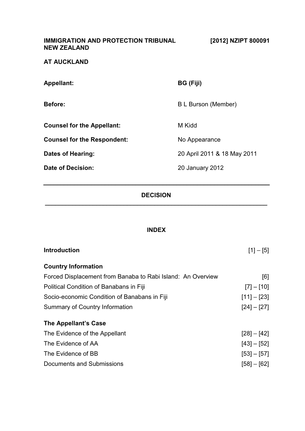 Immigration and Protection Tribunal [2012] Nzipt 800091 New Zealand