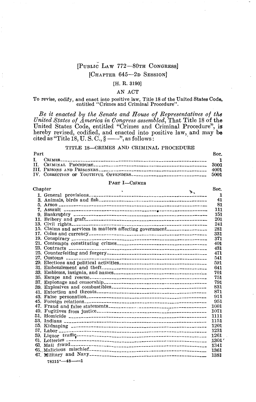 AN ACT to Revise, Codify, and Enact Into Positive Law, Title 18 of the United States Code, Entitled "Crimes and Criminal Procedure"