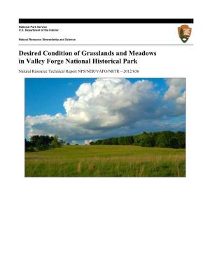 Desired Condition of Grasslands and Meadows in Valley Forge National Historical Park
