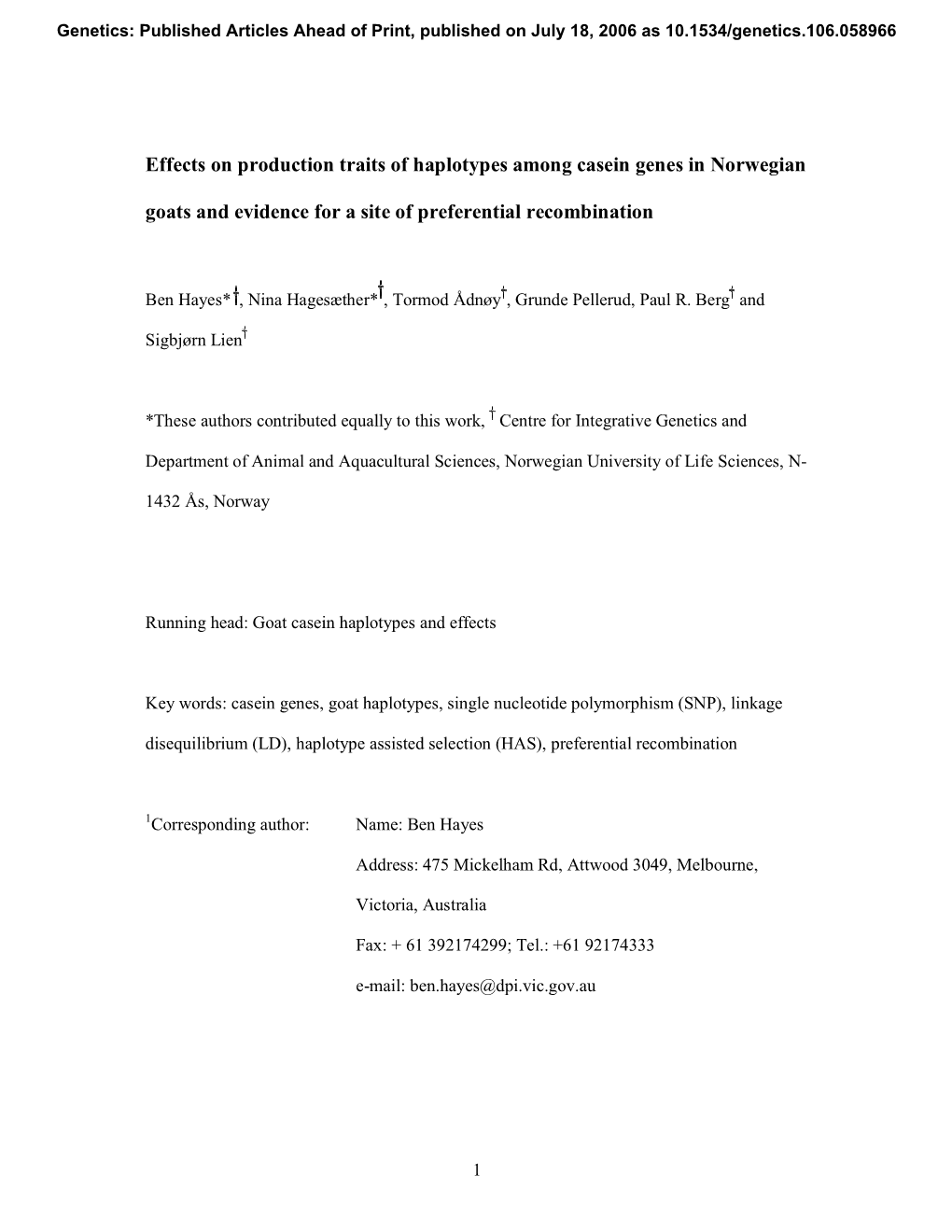 Effects on Production Traits of Haplotypes Among Casein Genes in Norwegian Goats and Evidence for a Site of Preferential Recombi