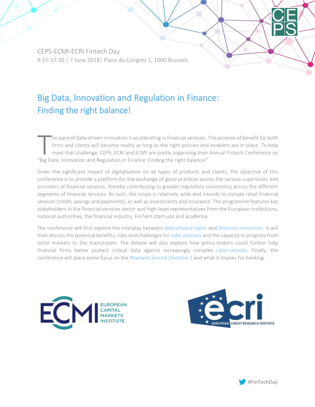 Big Data, Innovation and Regulation in Finance: Finding the Right Balance!