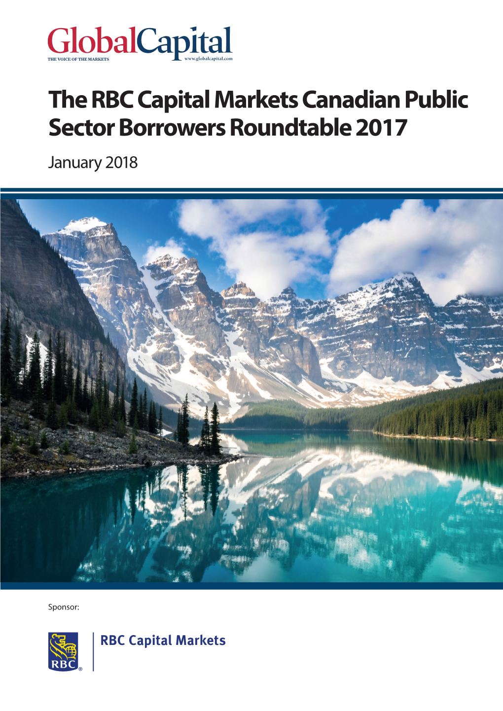 The RBC Capital Markets Canadian Public Sector Borrowers Roundtable 2017 January 2018