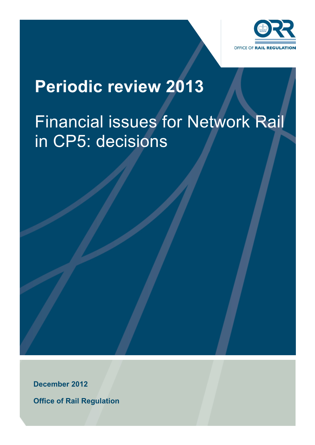 Financial Issues for Network Rail in CP5: Decisions