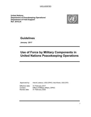 Use of Force by Military Components in United Nations Peacekeeping Operations
