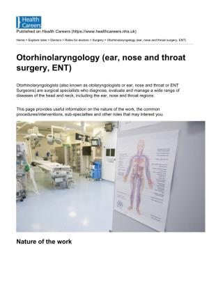 Otorhinolaryngology (Ear, Nose and Throat Surgery, ENT)
