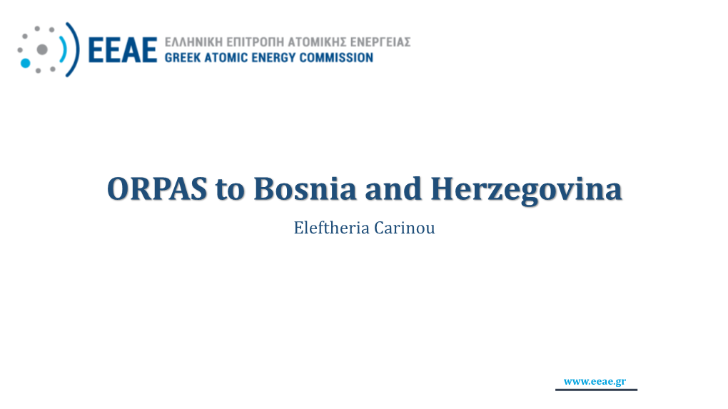 Presentation: ORPAS to Bosnia and Herzegovina