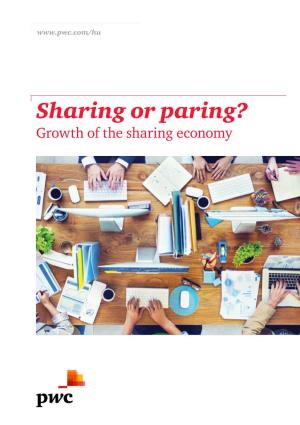 Growth of the Sharing Economy 2 | Sharing Or Paring? Growth of the Sharing Economy | 3