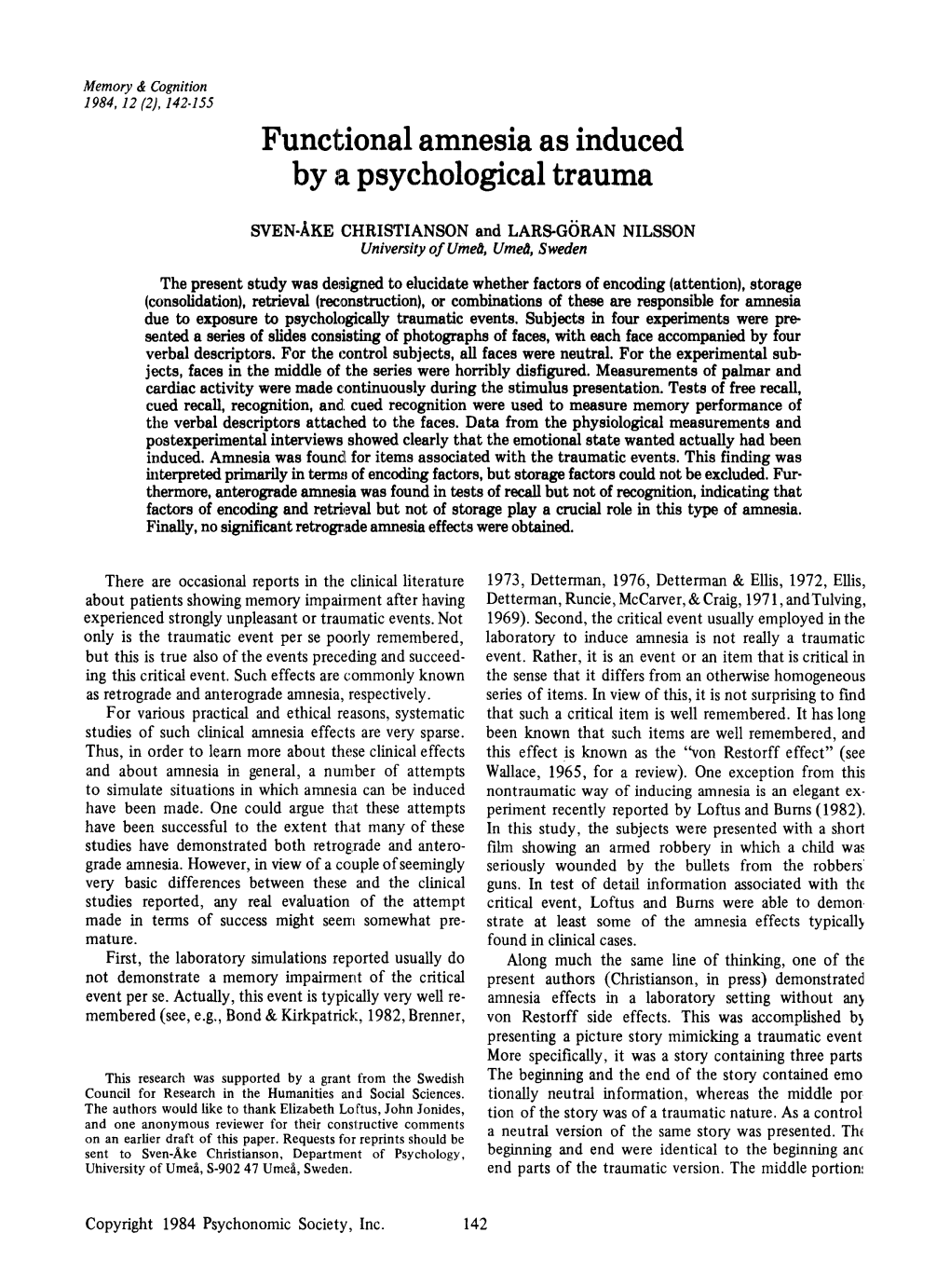 Functional Amnesia As Induced by a Psychological Trauma