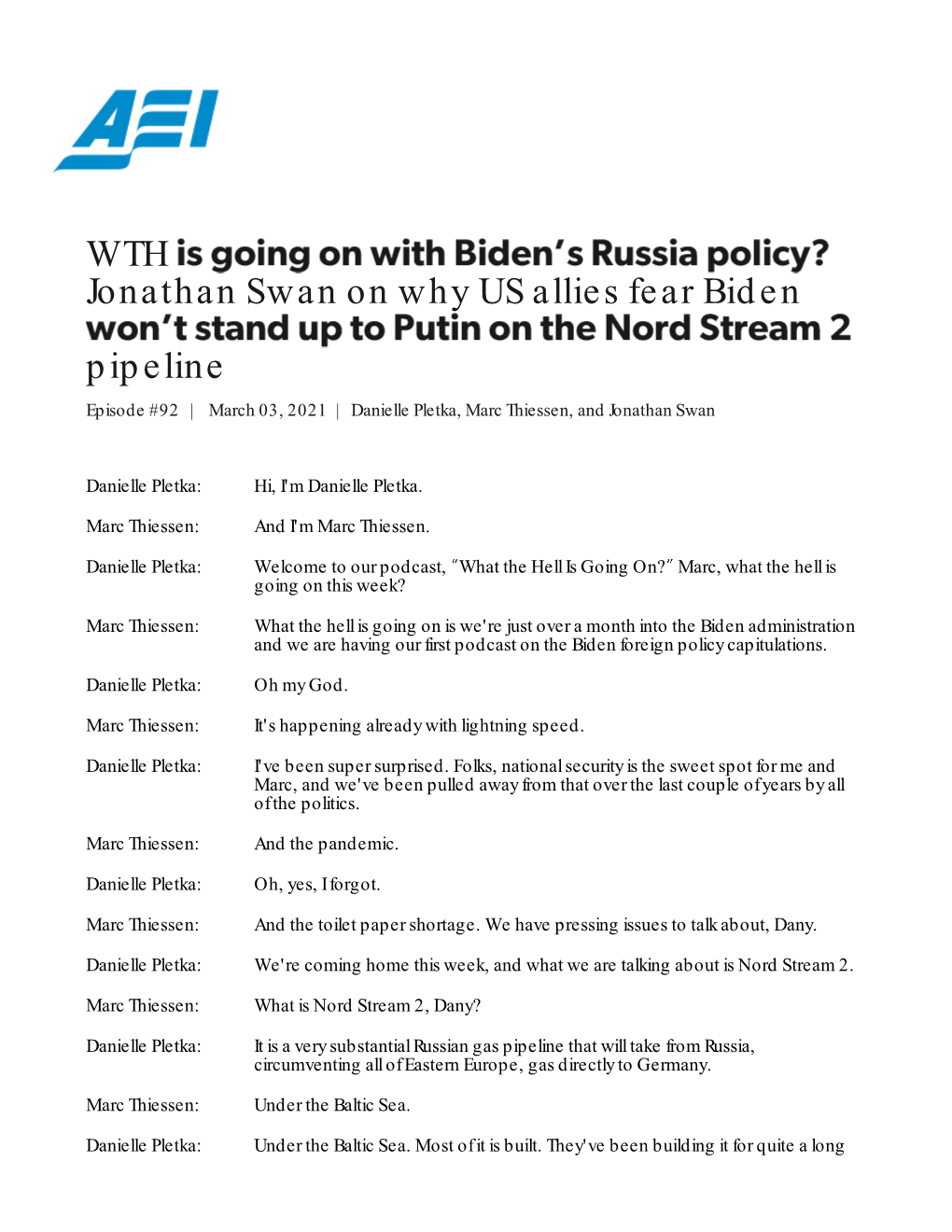 WTH Jonathan Swan on Why US Allies Fear Biden Pipeline