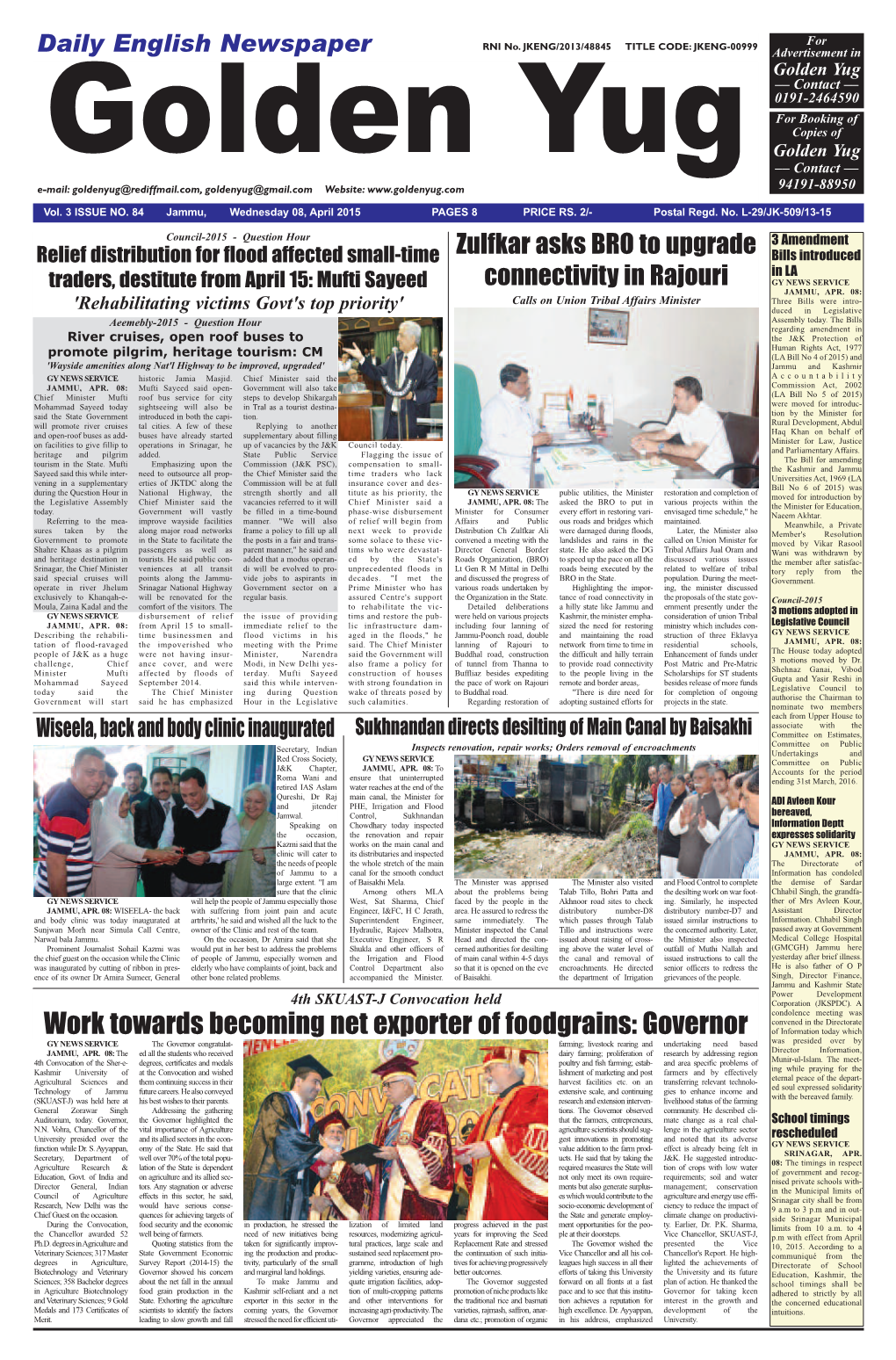 Governor of Information Today Which Gy News Service the Governor Congratulat - Farming; Livestock Rearing and Undertaking Need Based Was Presided Over by JAMMU, Apr