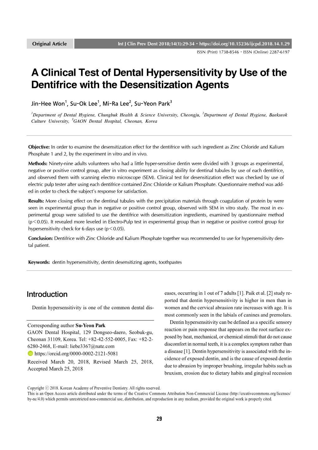 A Clinical Test of Dental Hypersensitivity by Use of the Dentifrice with the Desensitization Agents