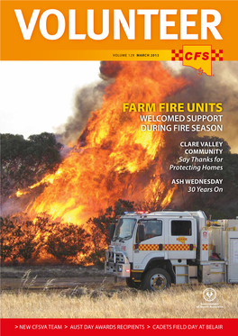 FARM FIRE UNITS Welcomed Support During Fire Season