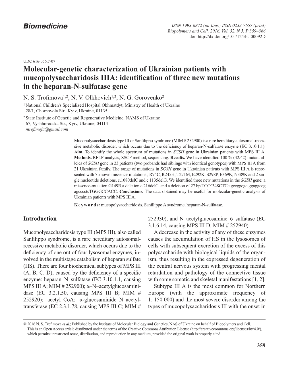Molecular-Genetic Characterization of Ukrainian Patients with Mucopolysaccharidosis IIIA: Identification of Three New Mutations in the Heparan-N-Sulfatase Gene N