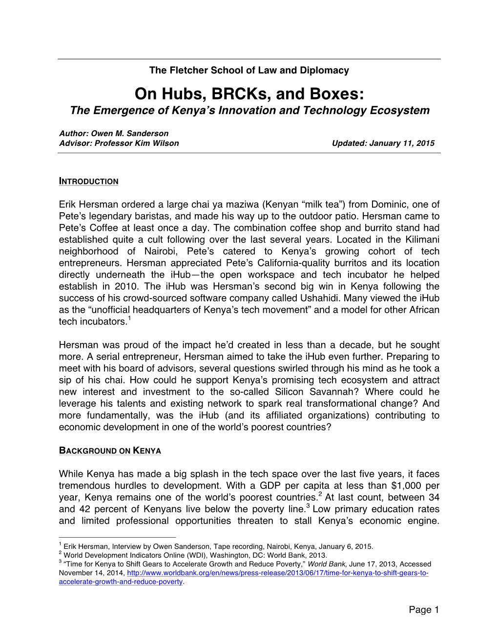 On Hubs, Brcks, and Boxes: the Emergence of Kenya’S Innovation and Technology Ecosystem