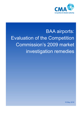 BAA Airports: Evaluation of the Competition Commission's 2009