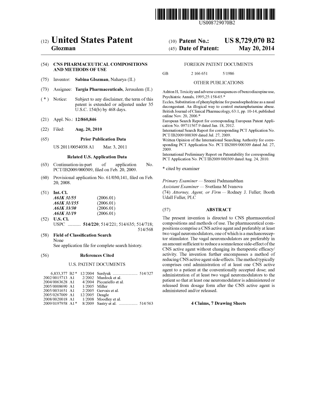 (12) United States Patent (10) Patent N0.: US 8,729,070 B2 Glozman (45) Date of Patent: May 20, 2014