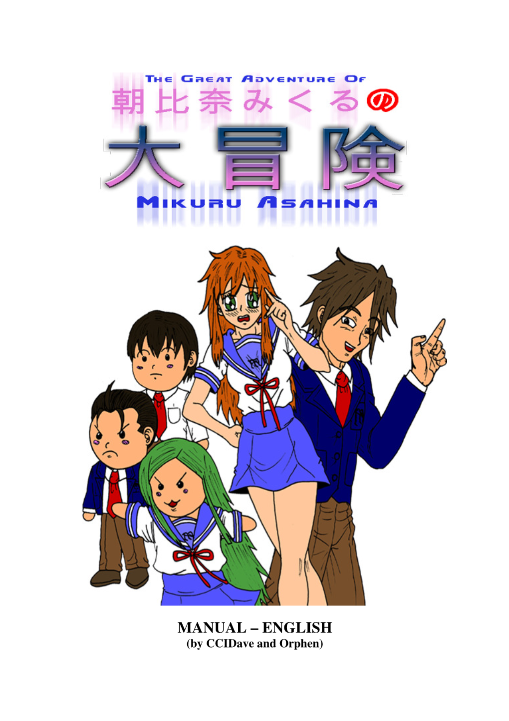 MANUAL – ENGLISH (By Ccidave and Orphen) ASAHINA MIKURU NO DAIBOUKEN