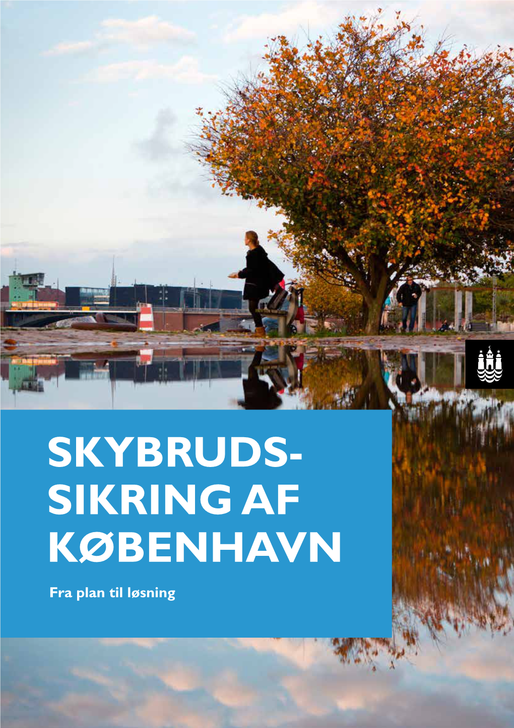 Skybrudst Sikring Af K0benhavn