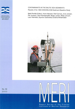 CONTAMINANTS in the BALTIC SEA SEDIMENTS Results of the 1993 ICES/HELCOM Sediment Baseline Study