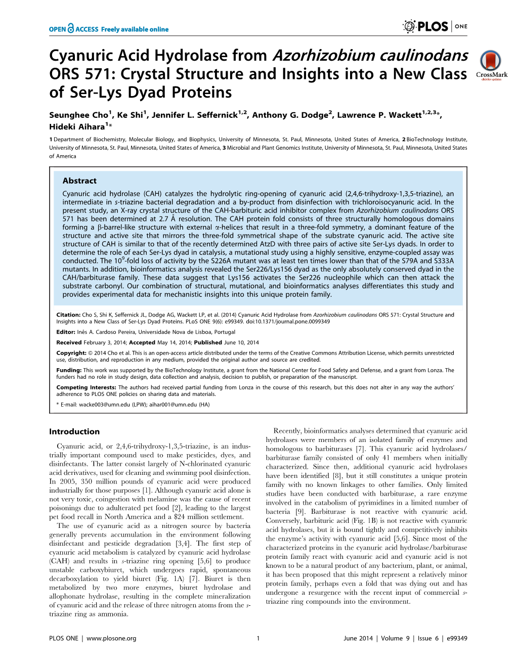 Cyanuric Acid Hydrolase from Azorhizobium Caulinodans ORS 571: Crystal Structure and Insights Into a New Class of Ser-Lys Dyad Proteins