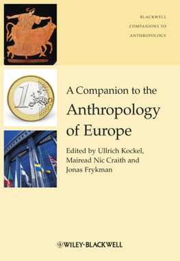 The Frontiers of Europe and European Ethnology Ullrich Kockel, Máiréad