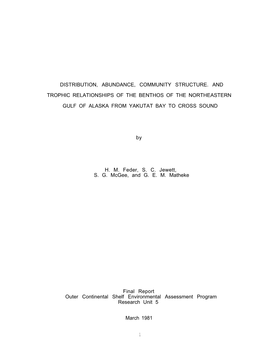 Distribution, Abundance, Community Structure. and Trophic Relationships of the Benthos of the Northeastern Gulf of Alaska from Y