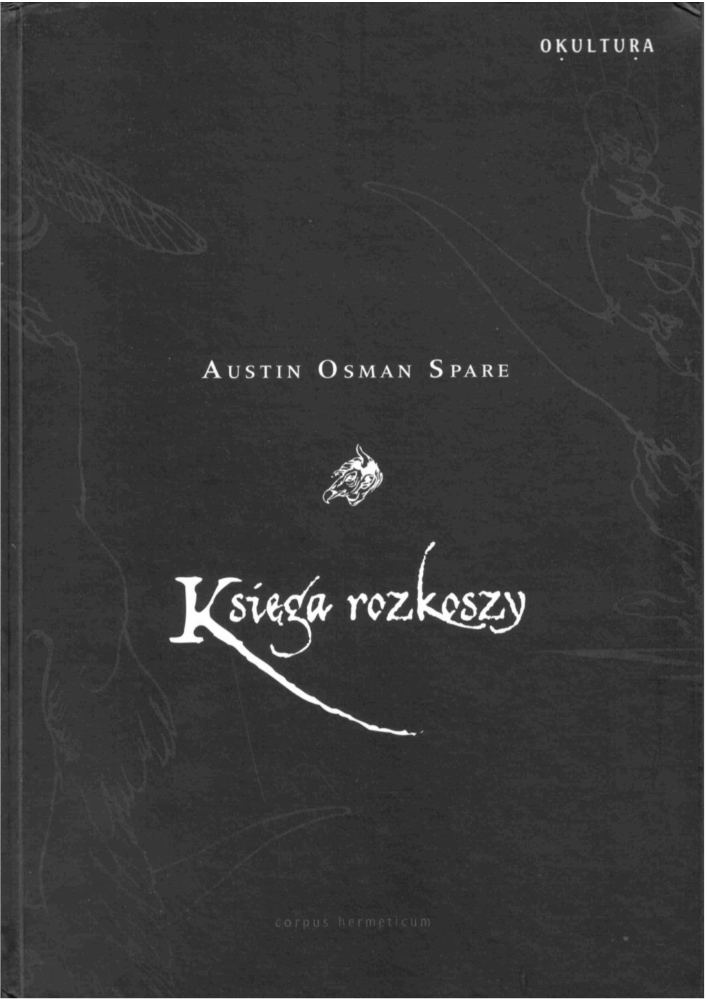 Austin Osman Spare Księga Rozkoszy