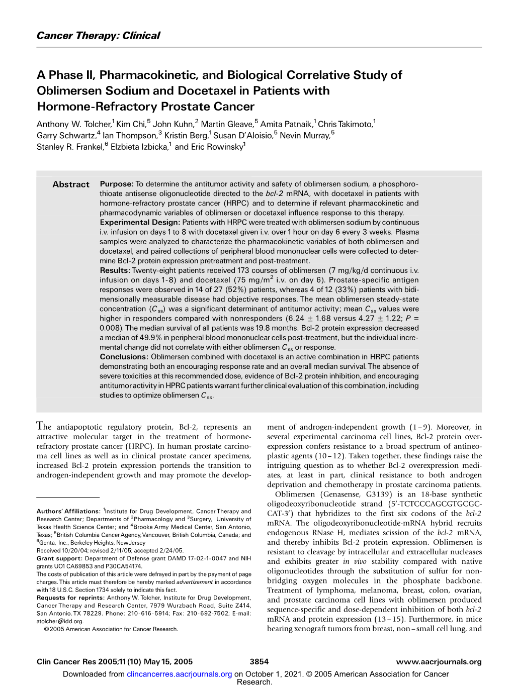 A Phase II, Pharmacokinetic, and Biological Correlative Study of Oblimersen Sodium and Docetaxel in Patients with Hormone-Refractory Prostate Cancer Anthony W