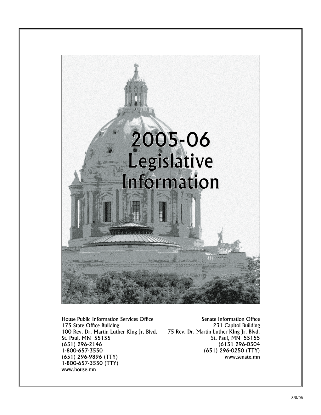 2005-06 Legislative Information