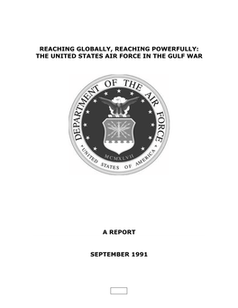 Reaching Globally, Reaching Powerfully: the United States Air Force in the Gulf War