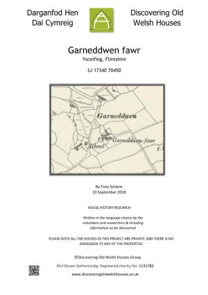 Garneddwen Fawr Ysceifiog, Flintshire
