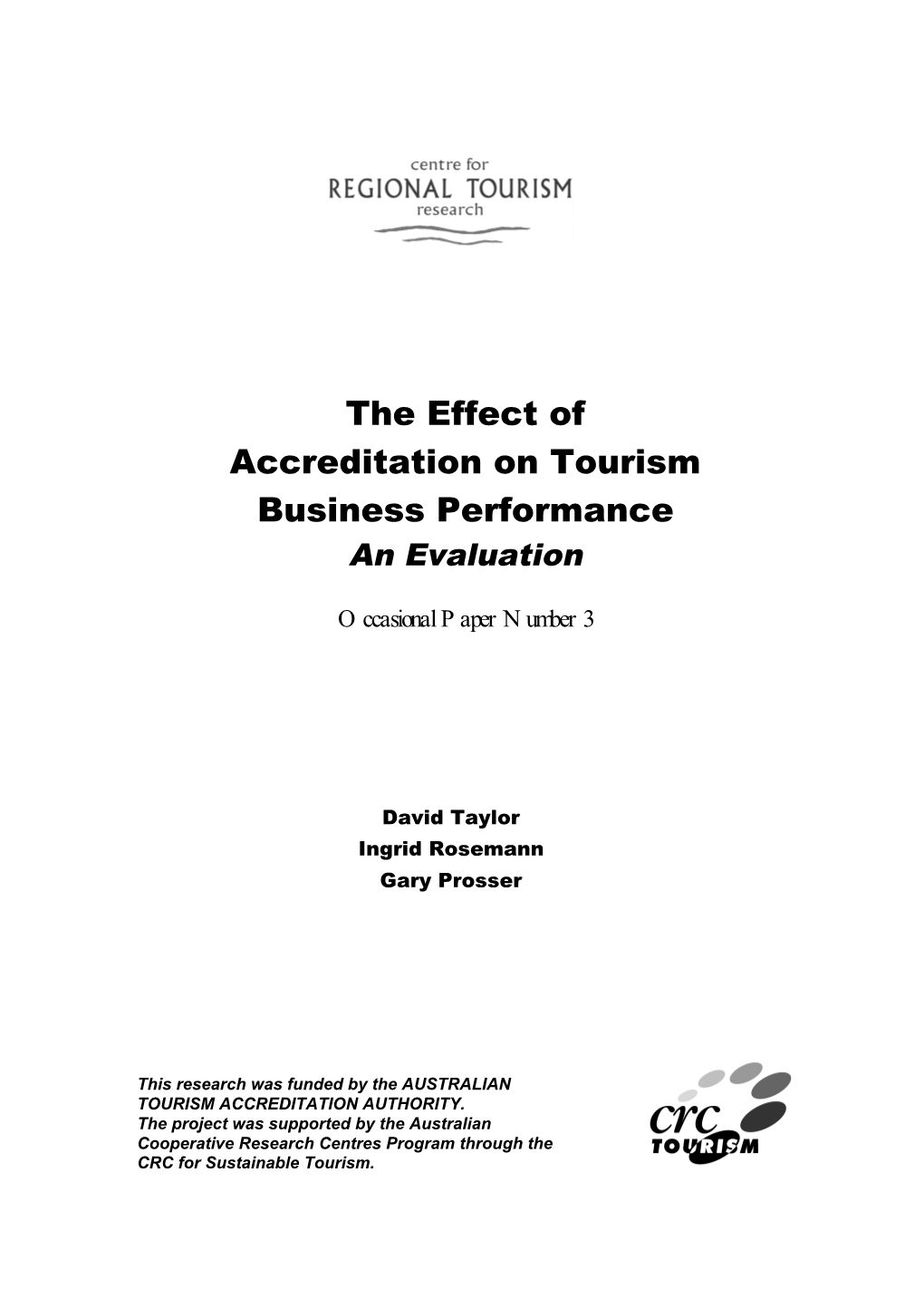 The Effect of Accreditation on Tourism Business Performance an Evaluation
