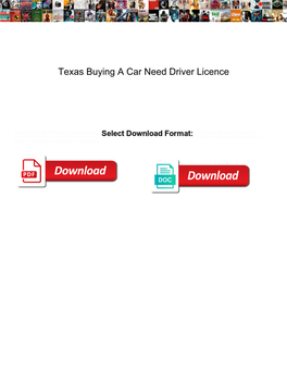 Texas Buying a Car Need Driver Licence