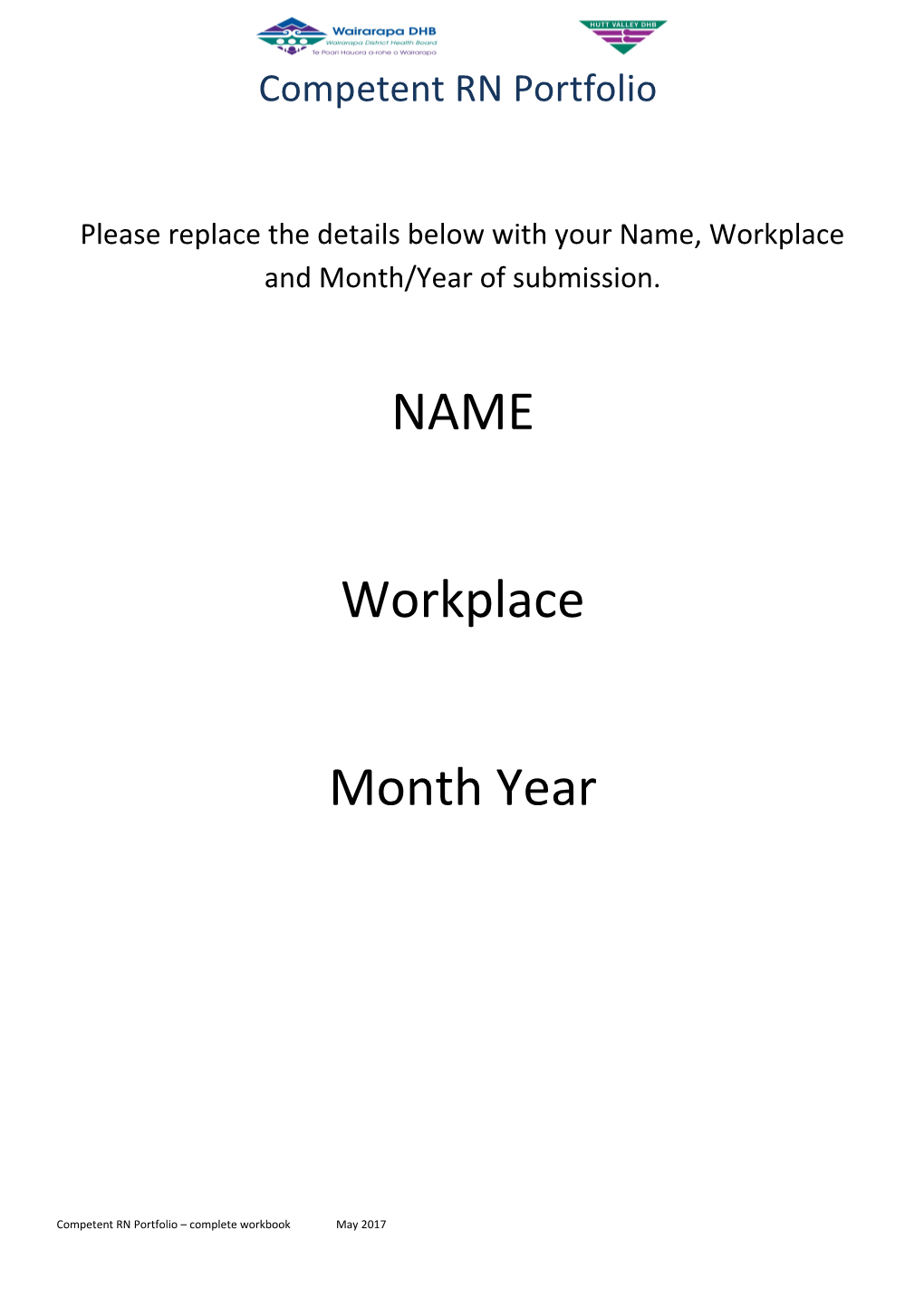 Please Replace This Page with Your Title Page Including Your Name, Workplace and Level