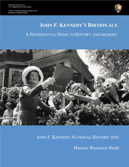 John F. Kennedy's Birthplace