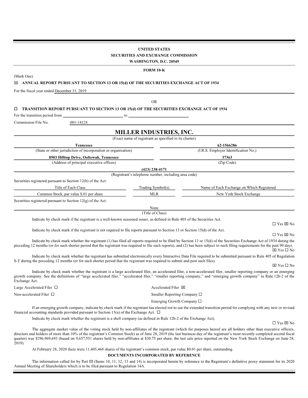 MILLER INDUSTRIES, INC. (Exact Name of Registrant As Specified in Its Charter)