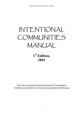 Intentional Communities Manual, 1St Edition