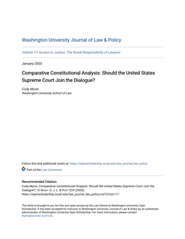 Comparative Constitutional Analysis: Should the United States Supreme Court Join the Dialogue?