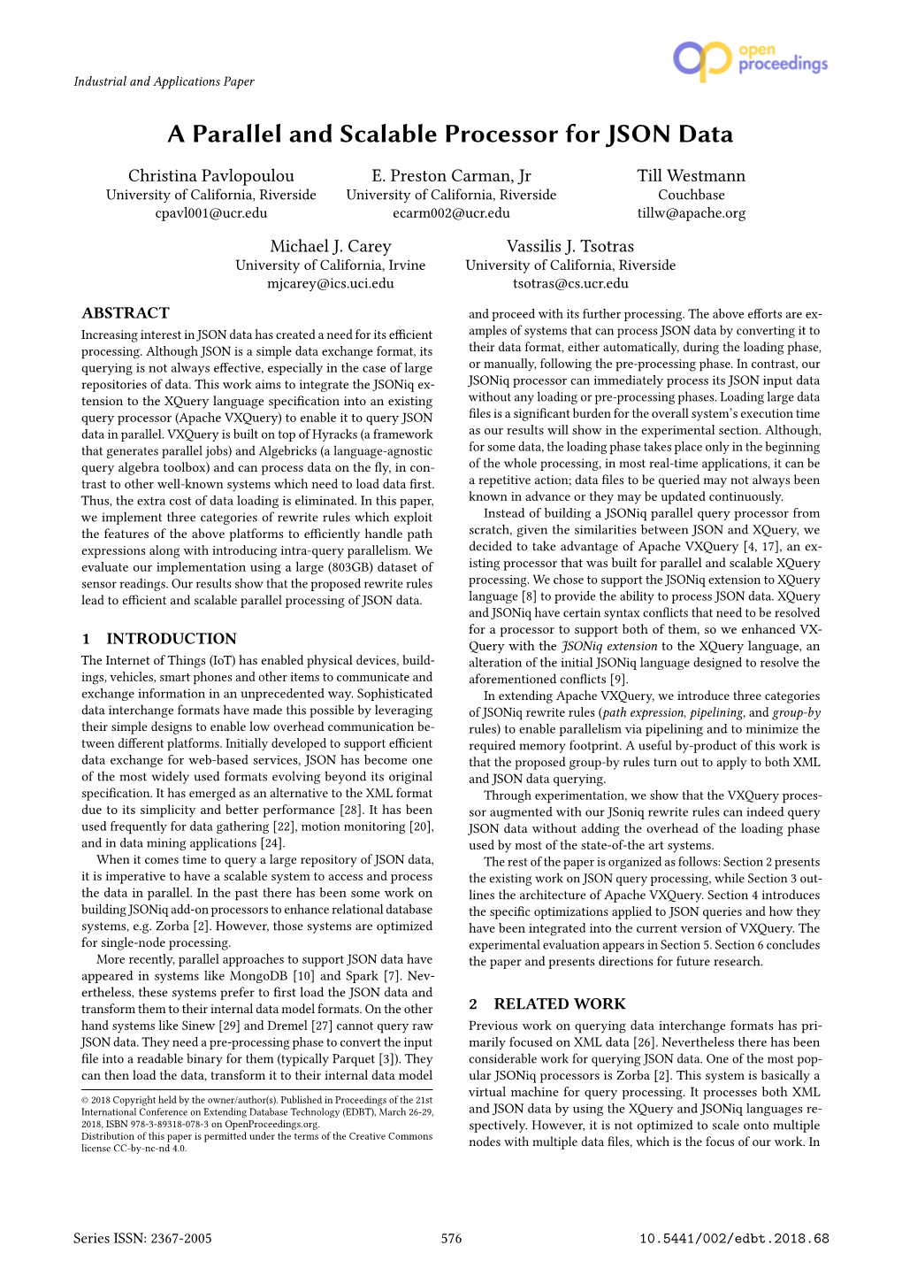 A Parallel and Scalable Processor for JSON Data