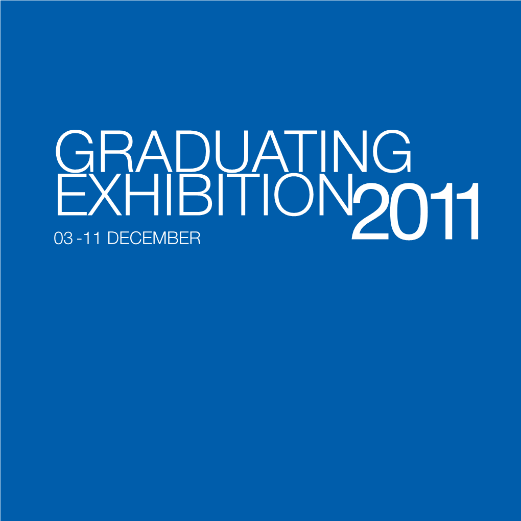 ANU School of Art & Design Graduation Exhibition Catalogue 2011